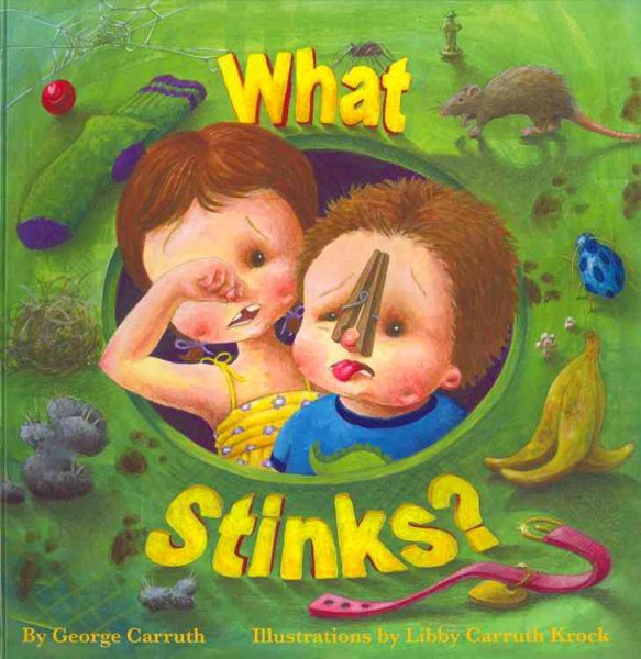 Cover of What Stinks?