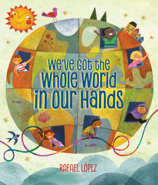 Cover of We've Got the Whole World in Our Hands