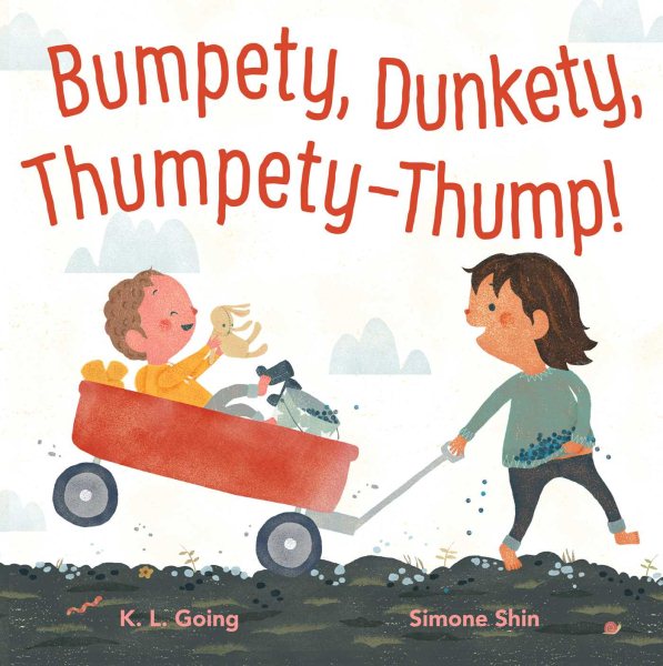 Cover of Bumpety, Dunkety, Thumpety-thump
