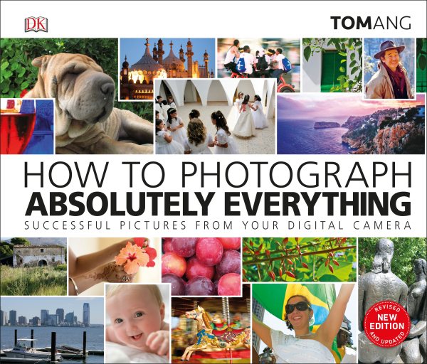 Cover of How to Photograph Absolutely Everything  