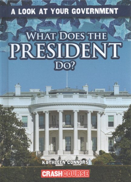 Cover of What Does the President Do?