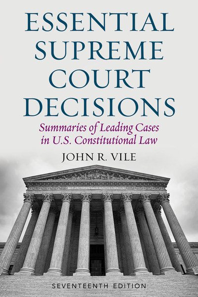 Cover of Essential Supreme Court decisions: Summaries of leading cases in U.S. Constitutional law