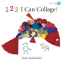 Cover of 1-2-3 I Can Collage!