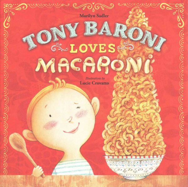 Cover of Tony Baroni Loves Macaroni