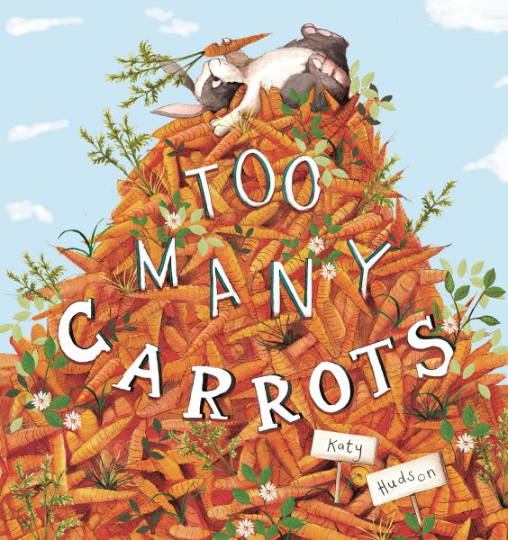 Cover of Too Many Carrots