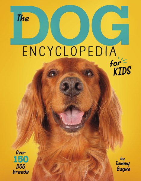 Cover of The Dog Encyclopedia for Kids