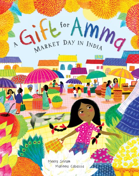 Cover of A Gift for Amma: Market Day in India