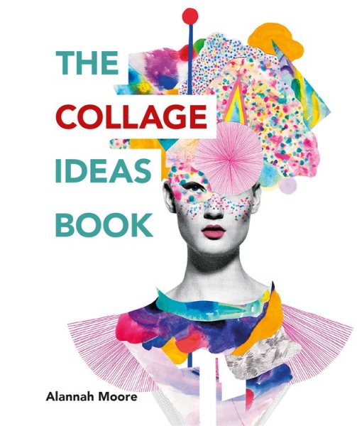 Cover of The Collage Ideas Book