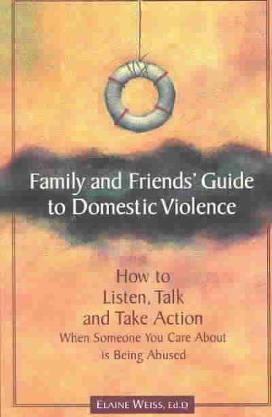 Cover of Family and Friends Guide to Domestic Violence 