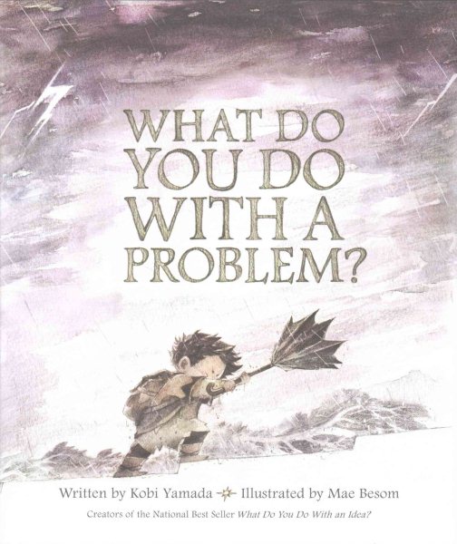 Cover of What Do You Do With a Problem? 