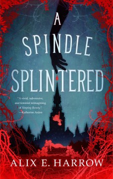 Book Jacket: A Spindle Splintered