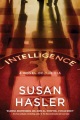 Intelligence: a novel of the CIA by Susan Hasler