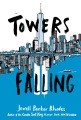 Towers Falling by Jewell Parker Rhodes