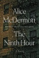 Ninth Hour (McDermott, Alice)  Product Image