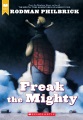 Freak the Mighty (Philbrick, W.R.)  Product Image