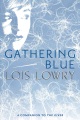 Gathering Blue (Lowry, Lois)  Product Image