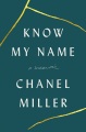Know My Name (Miller, Chanel)  Product Image