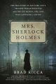 Mrs. Sherlock Holmes: the true story of New York City's greatest female detective (Ricca, Brad)  Product Image