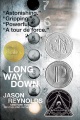 Long Way Down (Reynolds, Jason)  Product Image