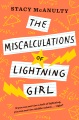 Miscalculations of Lightning Girl (McAnulty, Stacy) Product Image