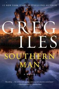 Southern Man by Iles, Greg