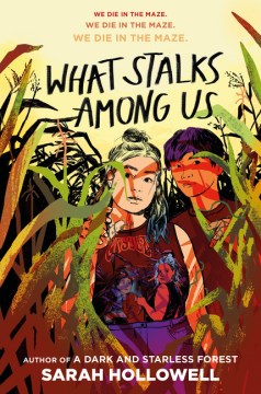 What Stalks Among Us by Hollowell, Sarah