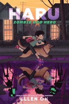 Haru, Zombie Dog Hero by Oh, Ellen