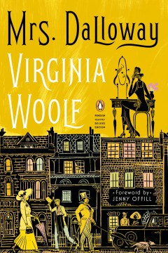 Mrs. Dalloway by Woolf, VIrginia