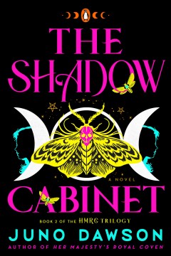 The Shadow Cabinet by Juno Dawson