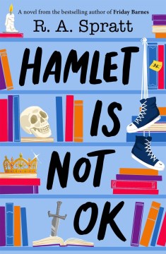 Hamlet Is Not Ok by Spratt, R. A