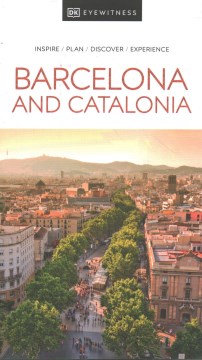 Dk Eyewitness Barcelona and Catalonia by Dk Eyewitness