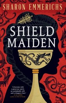 Shield Maiden by Emmerichs, Sharon