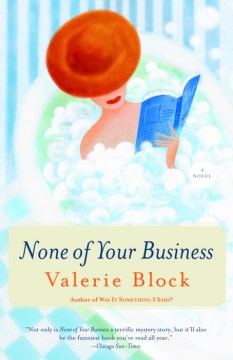 None of Your Business by Block, Valerie