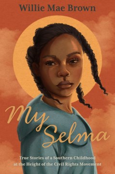 My Selma by Willie Mae Brown