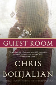 The Guest Room by by Chris Bohjalian