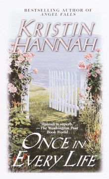 Once In Every Life by Hannah, Kristin