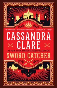 Sword Catcher by Clare, Cassandra
