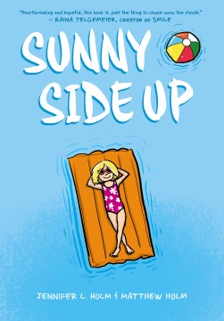 Sunny Side Up by Holm, Jennifer L