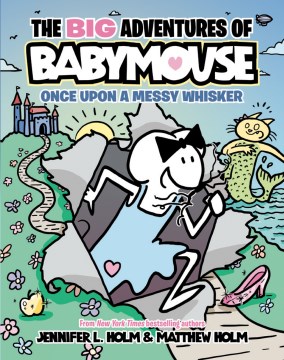 The Big Adventures of Babymouse 1