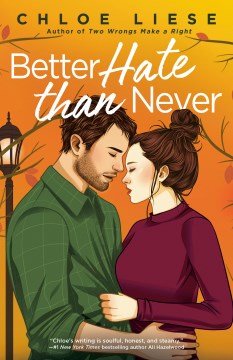 Better Hate Than Never by Liese, Chloe