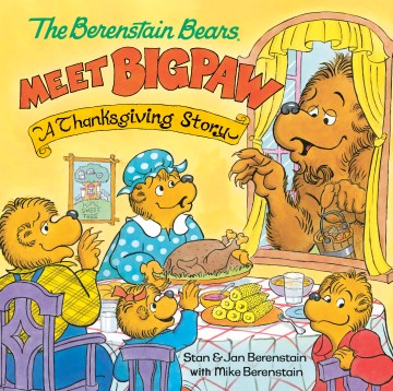 The Berenstain Bears Meet Bigpaw