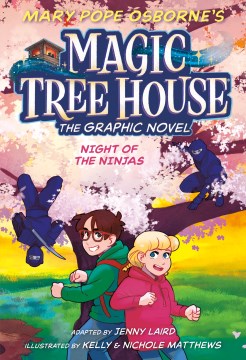 Mary Pope Osborne's Magic Tree House by Laird, Jenny