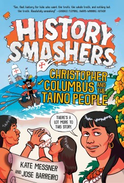 Christopher Columbus and the Taino People by Messner, Kate