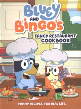 Bluey and Bingo's Fancy Restaurant Cookbook