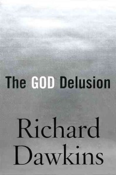 The God Delusion by Dawkins, Richard