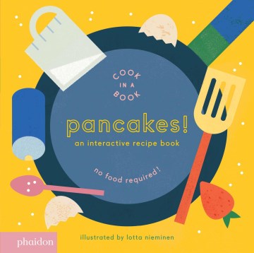 Pancakes! by Illustrated by Lotta Nieminen
