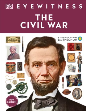 Eyewitness the Civil War by Dorling Kindersley, Inc