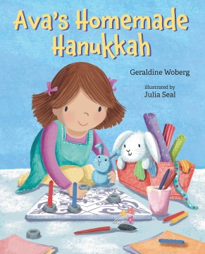 Ava's Homemade Hanukkah by Woberg, Gerald