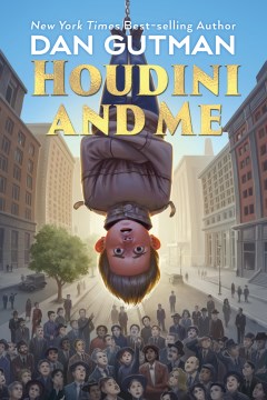 Houdini and Me by Gutman, Dan