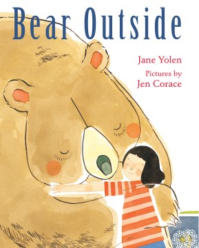 Bear Outside by Yolen, Jane
